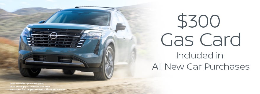 $300 gas card included with all New Car Purchases